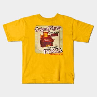 Organ Piper Pizza • Greenfield, WI Kids T-Shirt